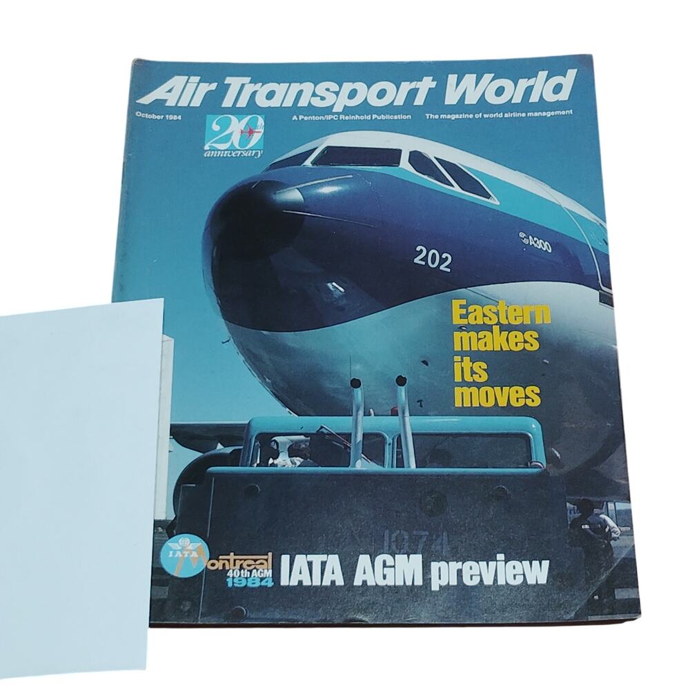 Air Transport World Magazine October 1984 - Eastern Airlines Boeing 747 Cover